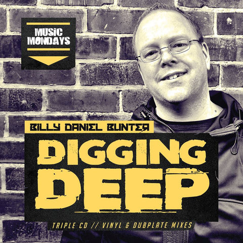 Billy Daniel Bunter-Digging Deep